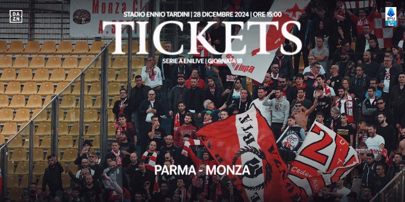 PARMA - MONZA: info biglietti