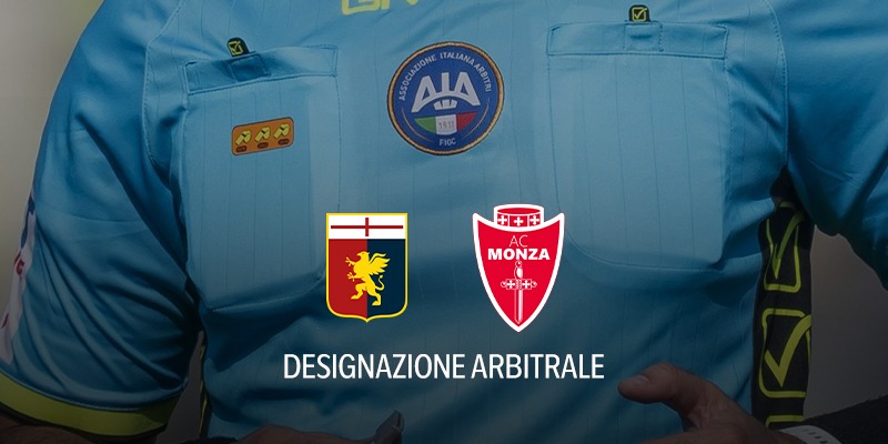 Doveri arbitra Genoa-Monza